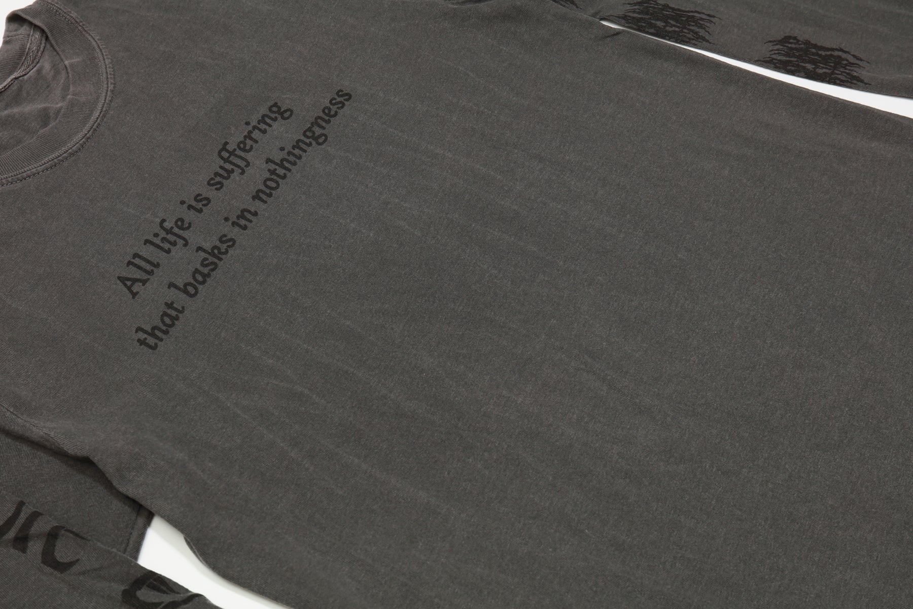 All Life Is Suffering Long Sleeve (Pepper) - Image 2